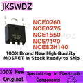 10PCS NCE0260 NCE0275 NCE1550 NCE7190 NCE82H140 TO-220 100% Brand New High Quality MOSFET In Stock Ready to Ship