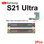 2Pcs 56 60 Pins LCD FPC Plug Connector Mainboard Flex Connector WIFI Signal Antenna For Samsung Galaxy S21Ultra S21U Repair
