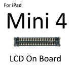 FPC Connector For iPad mini 1 2 3 4 5 Lcd Digitizer Touch Screen Connector Clip On Motherboard Main Board Flex Cable