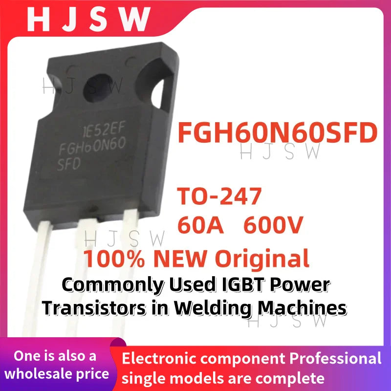 Original 5/10/20PCS 100% NEW FGH60N60SMD FGH60N60 FGH 60N60SMD 60N60 TO-247 60A 600V IGBT Single Tube for Welding Machines