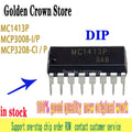 1Pcs/Lot New original MC1413P DIP16 MCP3008-I/P MCP3008  MCP3208   MCP3208-CI/P  In Stock
