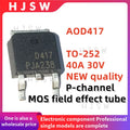 10-30-50PCS NEW 100% quality AOD417 D417 TO-252 40A 30V P-channel transistors MOS field effect tube electronics electrónica