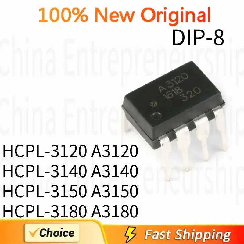 5 PCS HCPL-3120 A3120 HCPL-3140 A3140 HCPL-3150 A3150 HCPL-3180 A3180 DIP-8 IGBT gate driver optocoupler 100%Quality Original