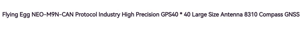 AeroEggTech NEO M9N GNSS Module High Precision CAN Protocol Large Size Antenna 8310 Compass For Industrial Navigation