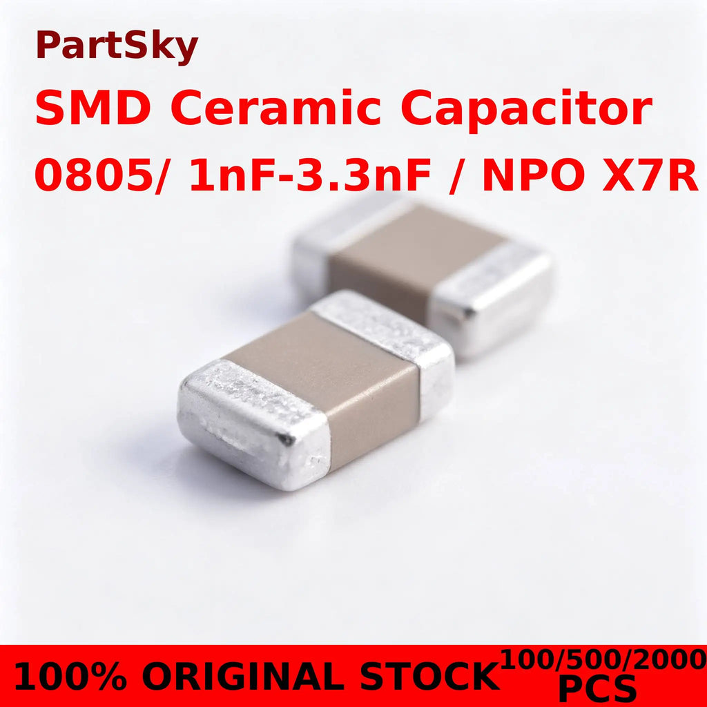 100/500/2000pcs NEW 0805 NPO X7R SMD Ceramic capacitors 1000pF 1nF 1.2nF 1.5nF 1.8nF 2.2nF 2.7nF 3.3nF 50V NEW ORIGINAL IN STOCK