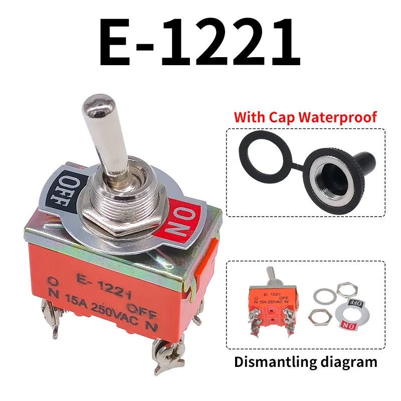 Toggle Switch SPST DPDT 250V 15A 2 3 Position Latching ON-OFF ON-ON ON-OFF-ON E-1322 1021 1122 1121 1221 1321 Cap Waterproof