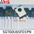 10-30PCS New Original 60U65FD1 SGT60U65FD1PN TO-3P 60U65 60T65 Inverter Welding Machine IGBT Transistors 60A 650V