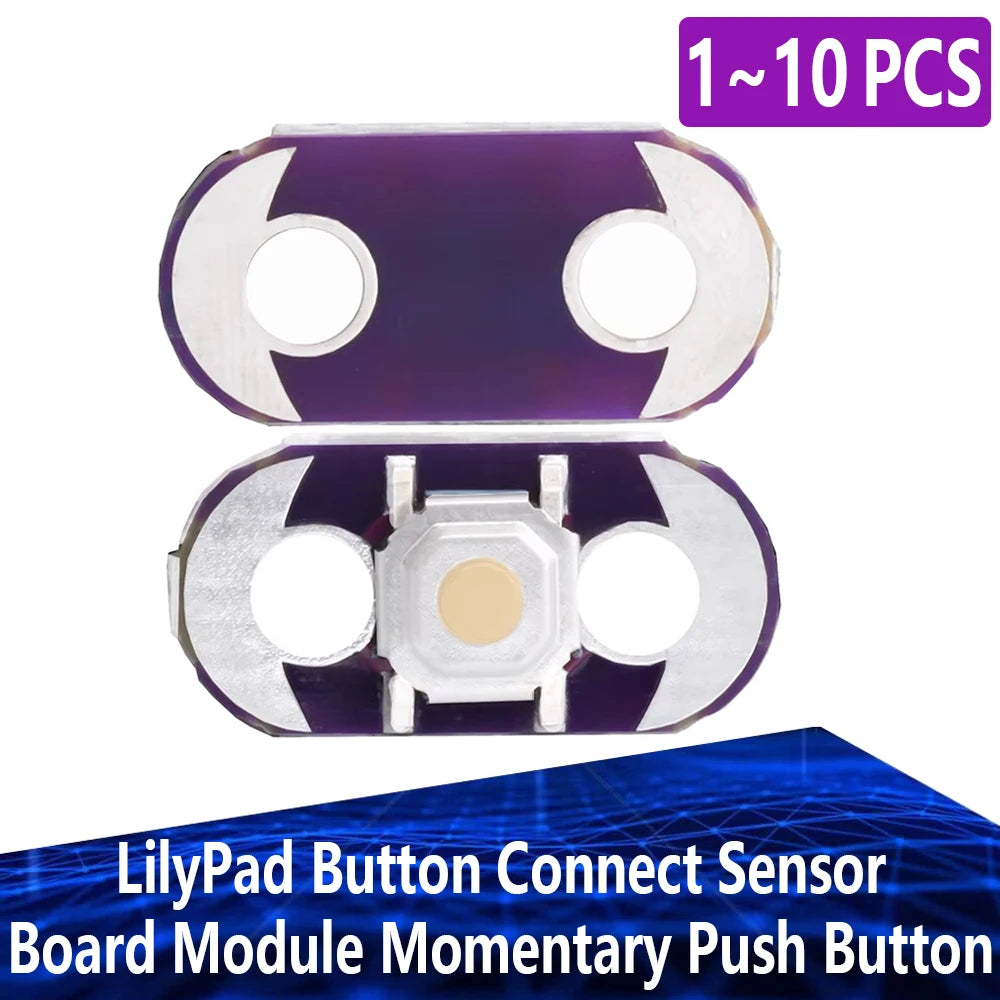 1~10PCS LilyPad Button Connect Sensor Board Module Momentary Push Button for Arduino DIY KIT Electronic PCB Power Sensor Module