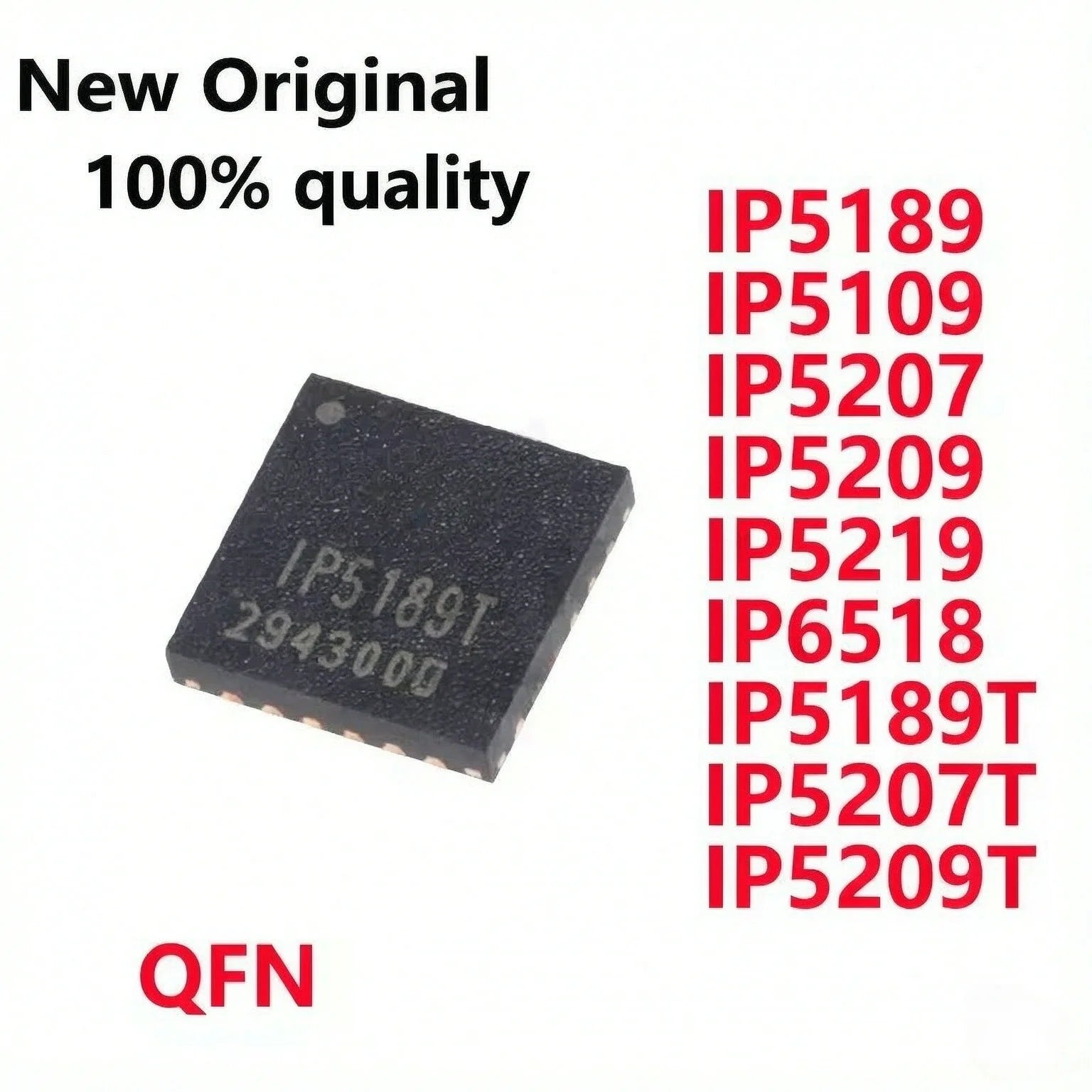 5~10PCS New Original IP5189 IP5109 IP5207 IP5209 IP5219 IP6518 IP5189T IP5207T IP5209T QFN Power management chip In Stock