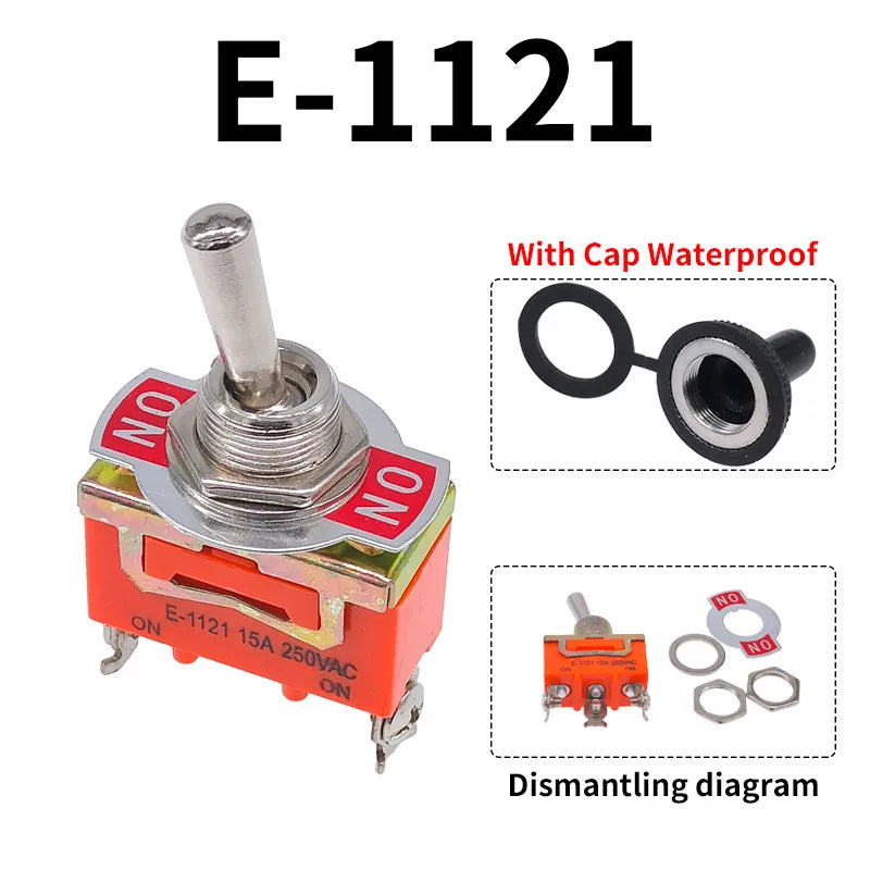 Toggle Switch SPST DPDT 250V 15A 2 3 Position Latching ON-OFF ON-ON ON-OFF-ON E-1322 1021 1122 1121 1221 1321 Cap Waterproof