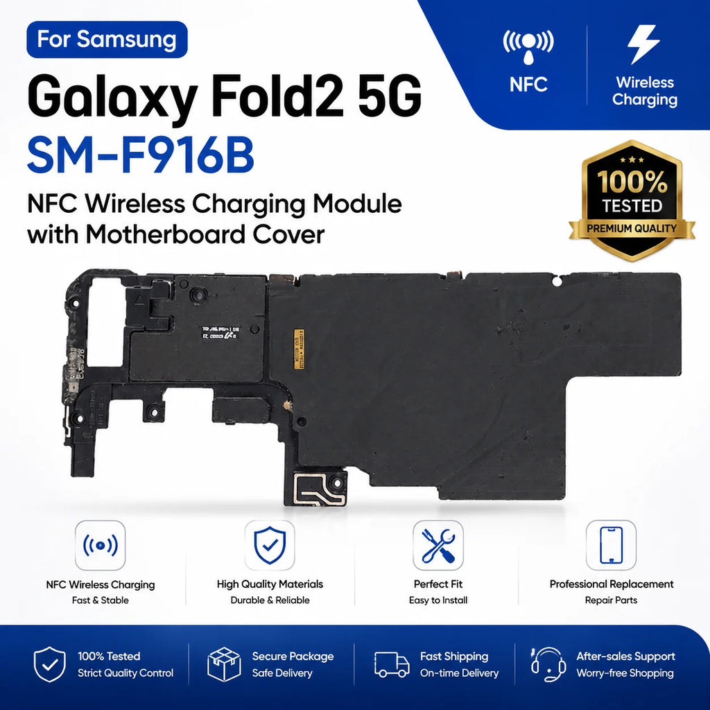 For Samsung Galaxy Fold2 5G SM-F916B NFC Charging Coil Wireless Charger Module Motherboard Cover Replacement