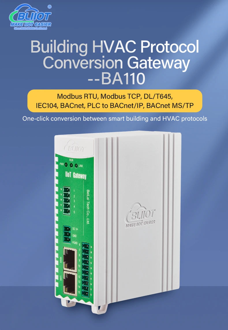 BLIIOT BMS Remote BACnet Modbus Gateway RS485 Modbus RTU/TCP PLC IEC104 DLT645 to BACnet Protocol Converter