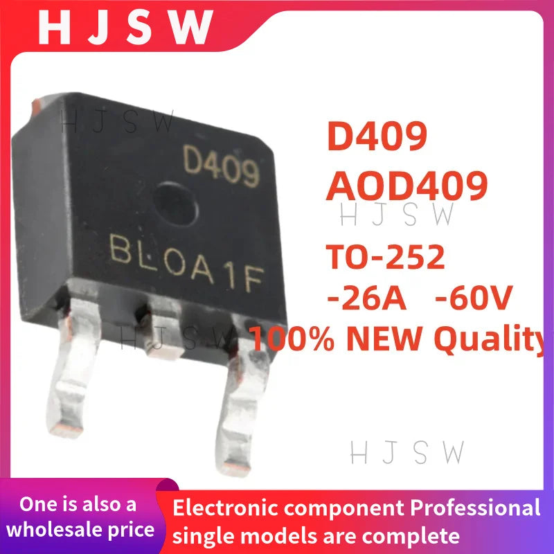 10/20/50/100PCS 100% Brand New and Quality AOD409 D409 TO-252 -26A -60V Surface-Mount P-Channel MOS Field-Effect Transistors