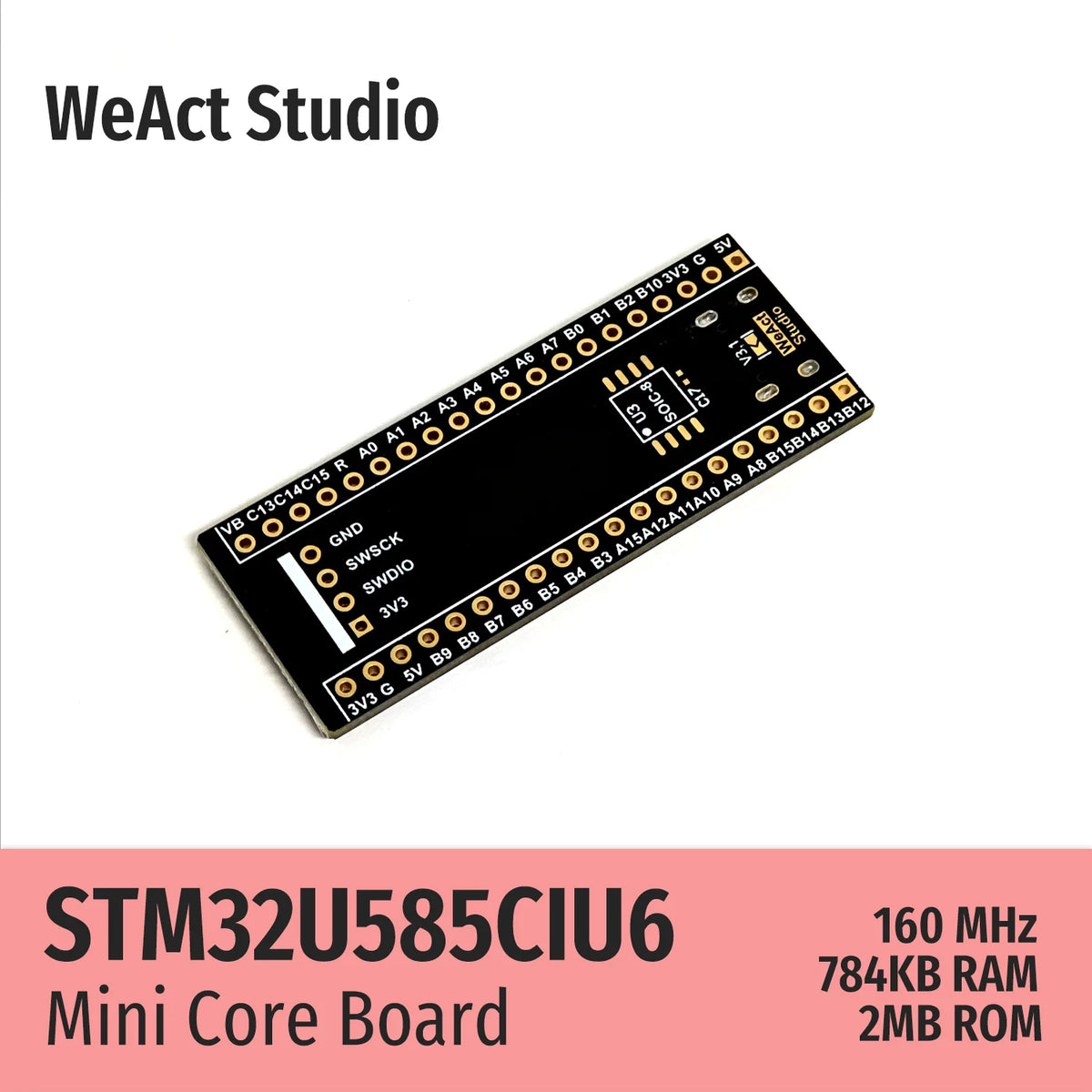 WeAct STM32U585CIU6 STM32U585CI STM32U585 STM32U5 STM32 Core Board Demo Board