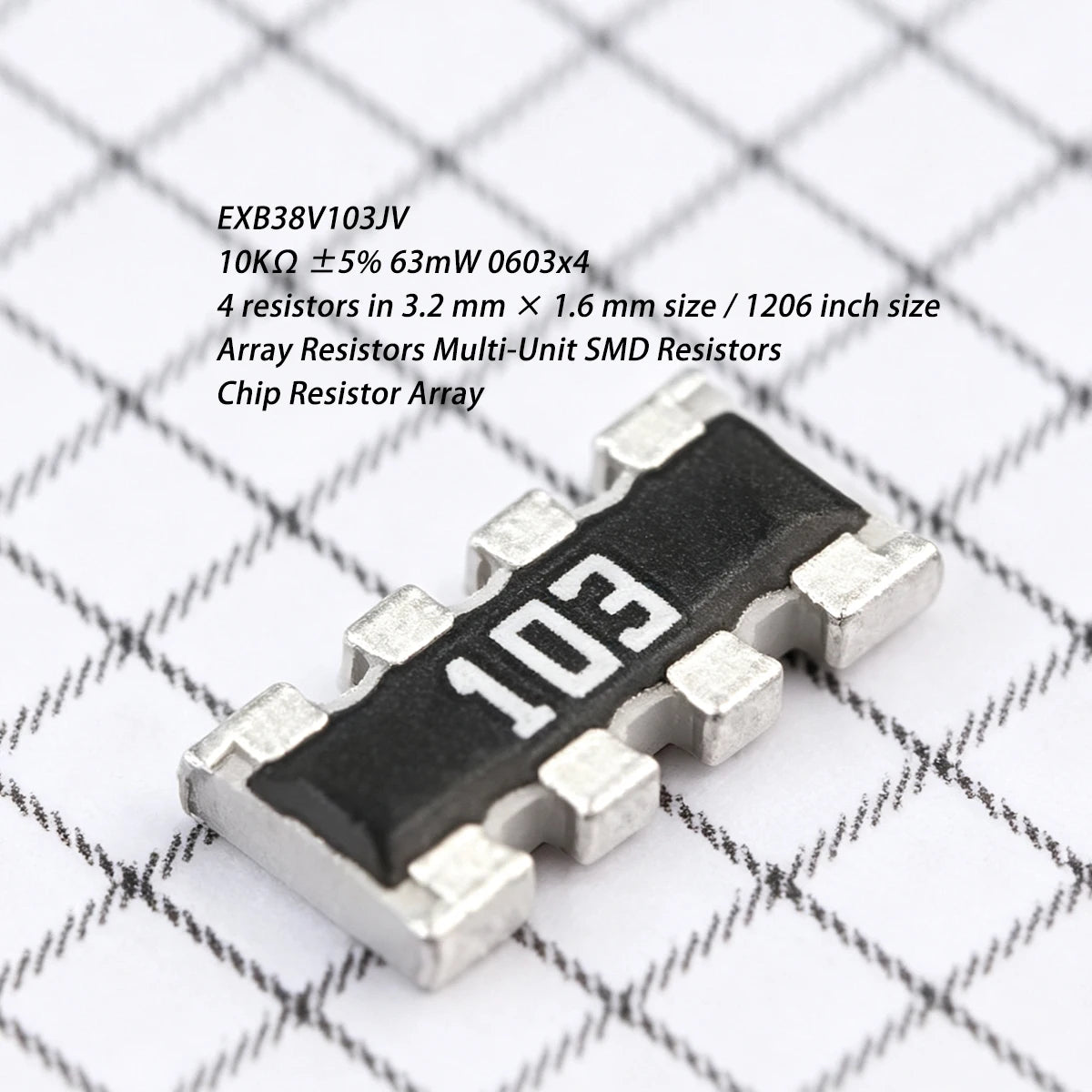 100PCS EXB38V103JV 10KΩ ±5% 63mW 0603x4 ±200ppm/℃ 10K ohm 0.063W 3.2x1.6mm 1206 inch size Original IC Chip Array SMD 4 resistors