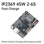 IP2369 45W 2S~6S Lithium Battery Charging Discharging Module BMS 3S 4S 5S Li-ion/LiFePO4 Batteries Charger for Power Banks Drone