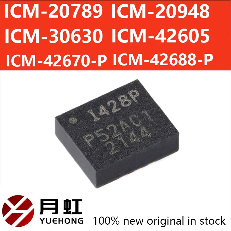 Brand new original ICM-20789 ICM-20948 ICM-30630 ICM-42605 ICM-42670-P ICM-42688-P 3-axis gyroscope+3-axis accelerometer