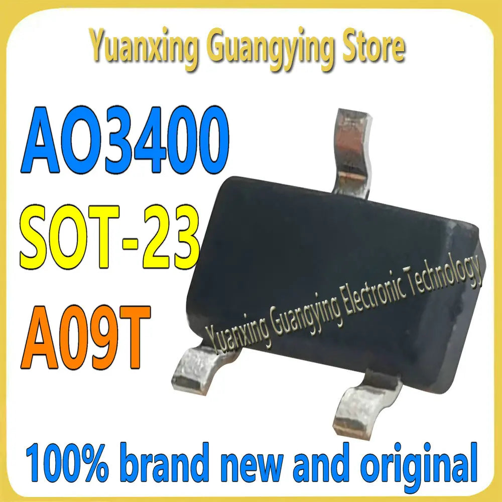 (100 pieces) AO3400 AO3400A Marking: A09T SMT SOT-23 2.5A/30V MOSFET Field Effect Tube 100% Brand New & Original