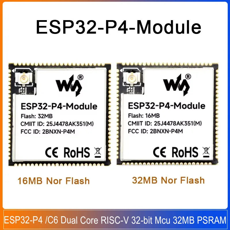 ESP32-P4-Module 32/16MB ESP32-P4 /C6 Dual Core RISC-V 32-bit Mcu 32MB PSRAM 16MB Nor Flash for 2.4GHz Wi-Fi Bluetooth 5.3 P4