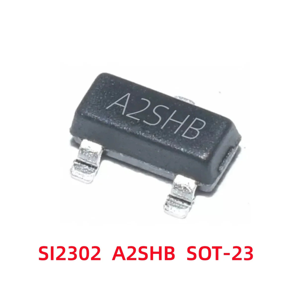 100-500Pcs SOT‑23 SI2300/2300 SI2301/A1SHB SI2302/A2SHB N‑Channel P‑Channel MOSFET Field Effect Tube Transistor Power Switch