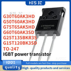 5PCS NEW G75T65AK5HD G15T120BK3SD G50T60AK3HD G60T60AK3SD G30T60AK3HD G25T135BKR3S TO-247 IGBT power transistor