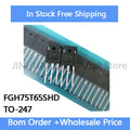 5PCS-10PCS FGH75T65 FGH75T65SHD IGBT 75A 650V Best Quality Stock TO-247 Chip In Stock Wholesale