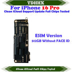 512gb Mainboard With system For iPhone 16 Pro Clean iCloud 256gb Logic Board 128G Full Function Support Update 16Pro Motherboard