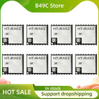 B49C 8X HT-RA62 Lora Series Module SX1262 Secondary Development Supports Lorawan Protocol 868-915Mhz