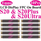 10Pcs Display Connector On Board for Samsung S24 Plus S23 Ultra S22 S21 S20 FE Note 20 S10 LiteLCD Screen FPC On Mainboard Plug