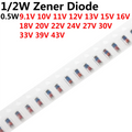 100pcs 1/2W Zener Diode 0.5W SMD 3V 3.3V 3.6V 4.7V 6.8V 7.5V 9.1V 10V 11V 12V 13V 15V 16V 18V 20V 22V 24V 27V 30V 33V 39V 43V