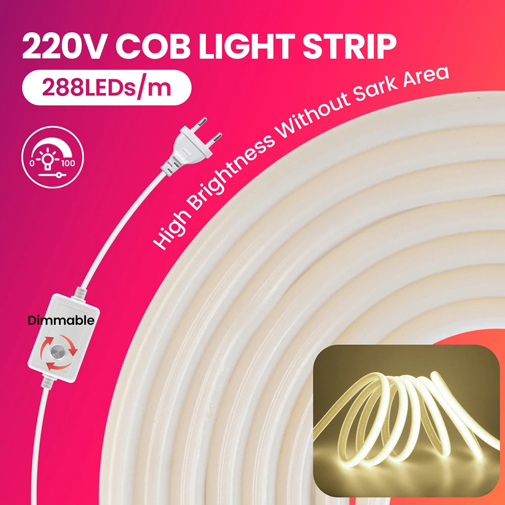 Dimmable 220V COB LED Neon Strip Light Switch Dimmer Power Kit 5m 10m 30m 3000K 4000K 6000K 288 LEDs Flex Tape 0.5m Waterproof