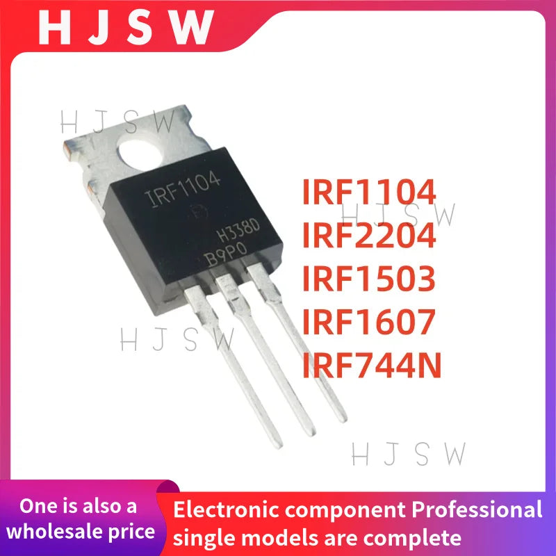 10PCS IRF1104 1104 IRF2204 2204 IRF1503 1503 IRF1607 1607 IRF744N 744N TO-220 MOSFET FET Diode Triode Integrated IC electronics