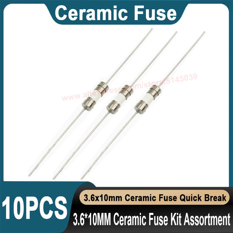 10PCS 3.6*10MM Ceramic Fuse Kit Assortment 250V F0.5A 500MA F1A F2A F3A F3.15A F4A F5A F6.3A F8A F10A F15A F20A Ceramic Fuse