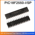 PIC18F2550-I/SP DIP-28 PIC18F2550 PIC18F PIC 18F2550 Enhanced Flash Memory USB Microcontroller