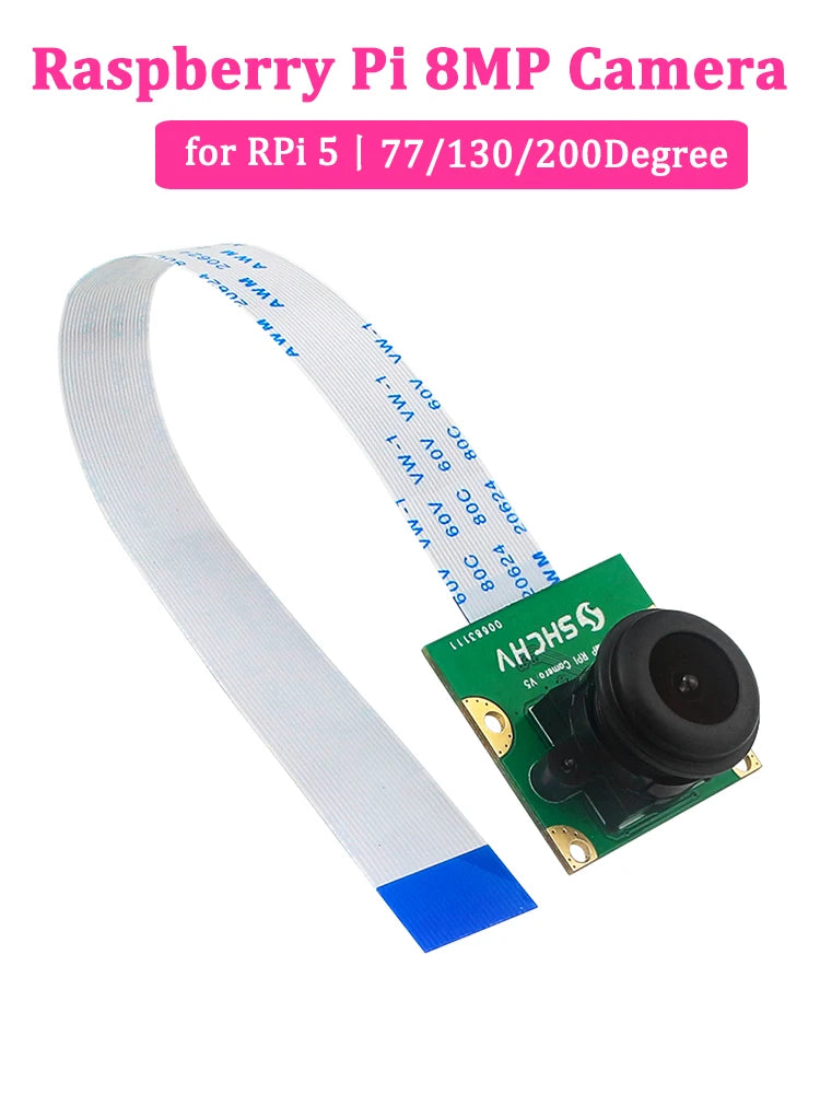 Raspberry Pi 8MP Camera IMX219 Sensor Module 77 130 200Degree Fisheye MINI CSI Interface with 15cm FFC for Raspberry Pi5 PRi Pi5
