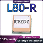 100%New original L80-R L80RE-M37 Ultra Compact GPS Module, Integrated GPS Antenna