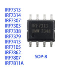 10PCS IRF7313 IRF7314 IRF7307 IRF7303 IRF7338 IRF7379 IRF7413 IRF7105 IRF7862 IRF7807 IRF7811A SOP8 IC Chip