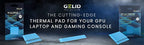 GELID GP-Ultimate Thermal Pad 15W/MK CPU/GPU Graphics Motherboard Silicone Grease Pad Heat Dissipation Silicone Pad Multi-Size