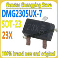 (30 pieces) DMG2305UX-7 Marking: 23X SOT-23 20V 4.2A P-channel MOSFET Field Effect Tube 100% Brand New & Original