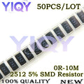 50PCS 5% 2512 SMD Resistor 0R~10M 0 1 10 100 150 220 330 ohm 1K 1.2K 2.2K 4.7K 10K 100K 1R 10R 100R 150R 220R 330R 1M 10M Ohm