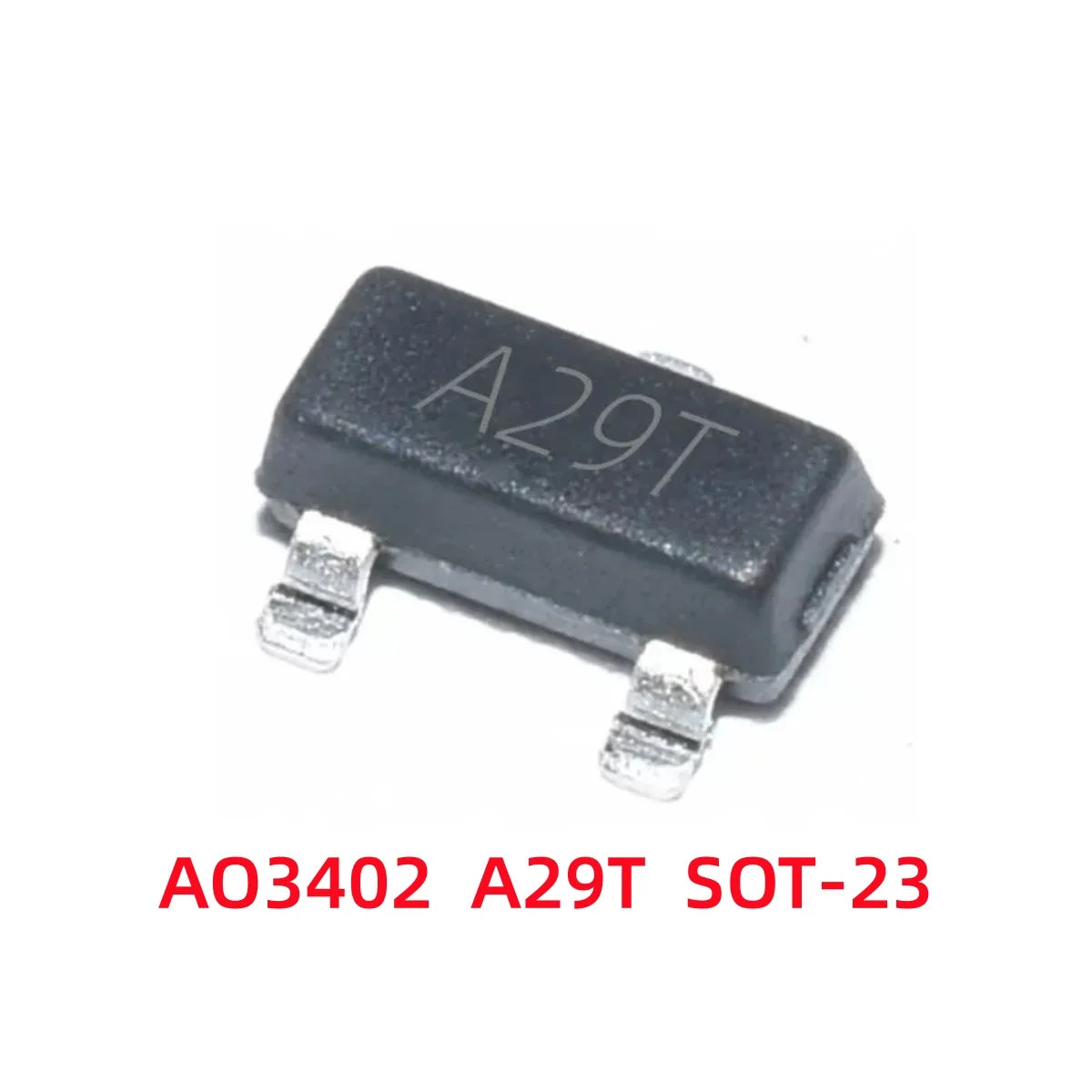 100-500Pcs AO3400/A09T AO3401/A19T AO3402/A29T N‑Channel P‑Channel MOSFET Field Effect Tube Power Switch Electronic Repair Diy