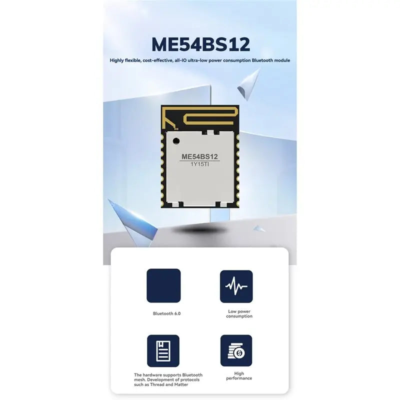 [B24B!】 ME54BS12 Bluetooth 6.0 Module NRF54L15 BLE Mesh Wireless Data Transmission Support Thread Matter