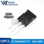 10PCS SGT60N60FD1PN TO-3P OR SGT60N60FD1P7 TO-247 SGT60N60FD1 60N60FD1 600V 60A IGBT Power Transistor 100% New Original