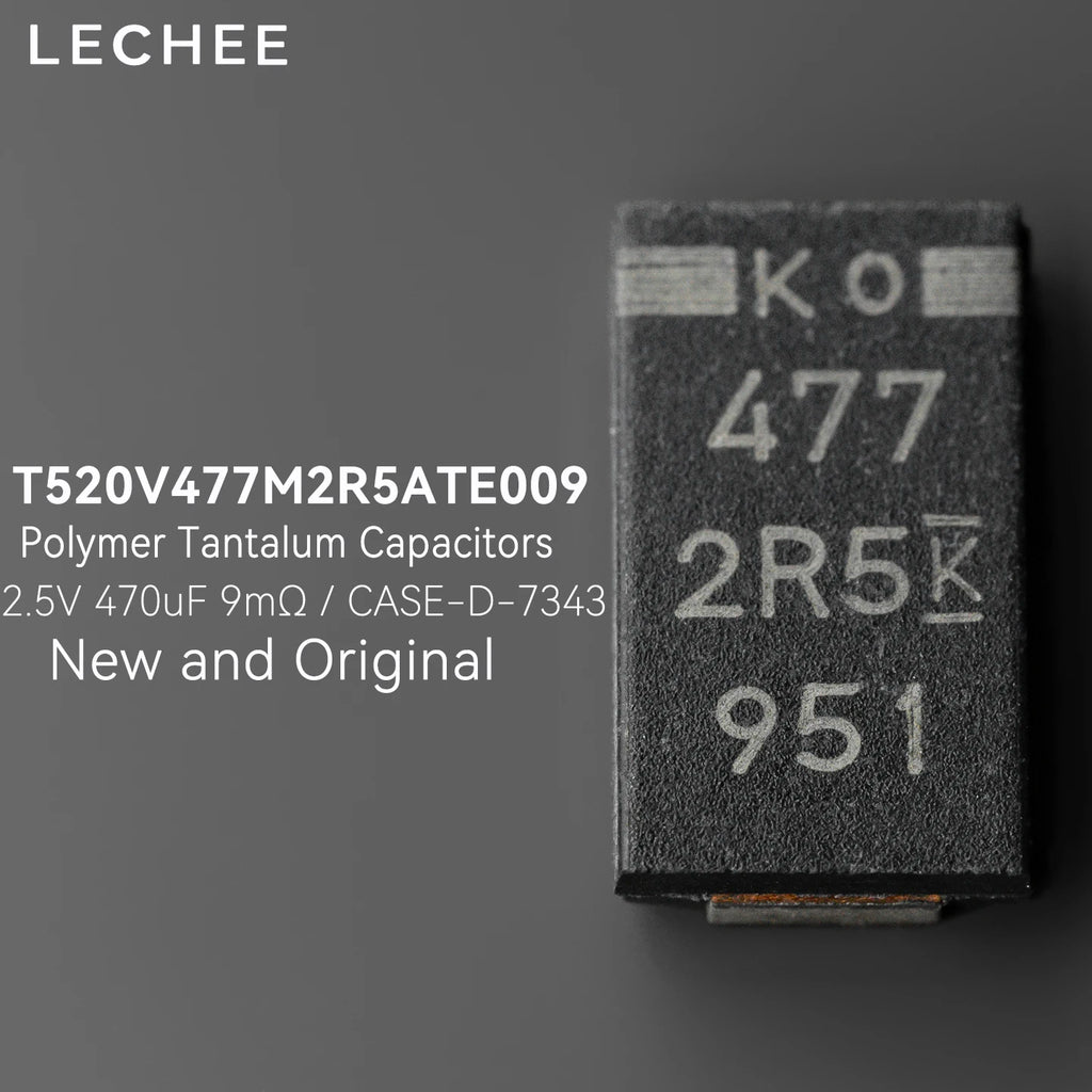 10pcs/lot 2.5V 470uF 9mOhm 7343 Type D T520V477M2R5ATE009 Ultra-Thin SMD Polymer Tantalum Capacitors Low ESR New Original