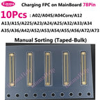 78Pin USB Charging Connector MainBoard FPC For Samsung A15 A23 A24 A52 A34 A35 A36 A53 A54 A54 A55 A56 A72 A73 Board
