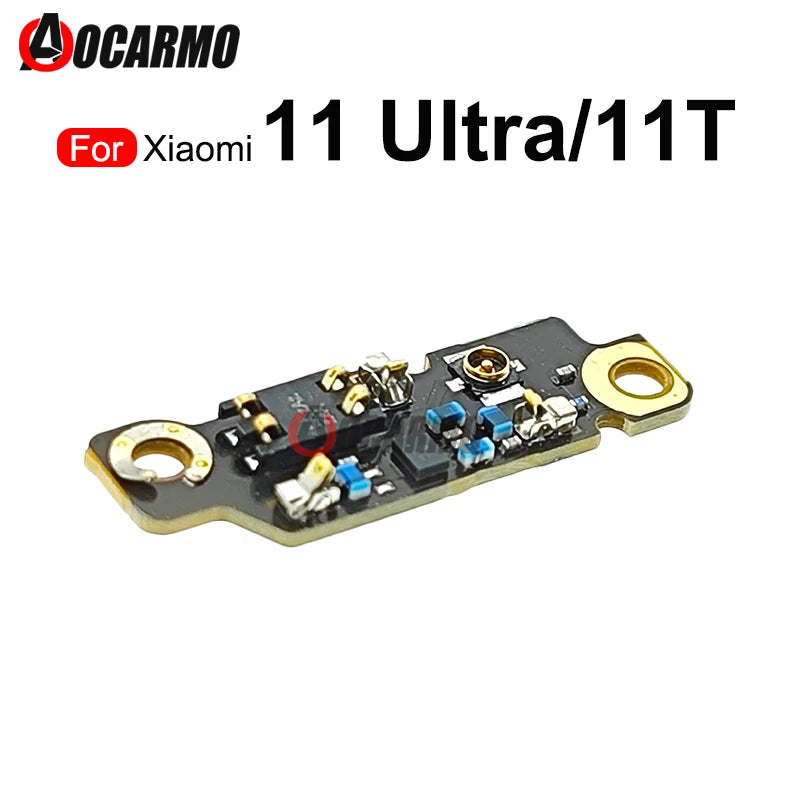 For Xiaomi 11T Pro 11 Ultra Signal Antenna Board Connection Module Replacement Parts Repair