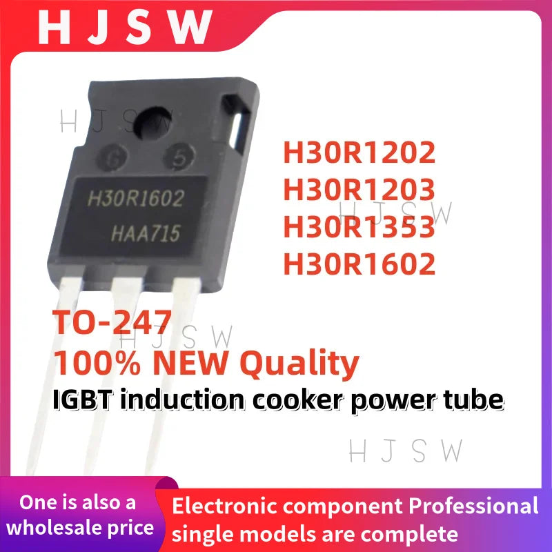 5PCS 100% Brand New and Quality H30R1202 H30R1203 H30R1353 H30R1602 TO-247 IGBT induction cooker power tube