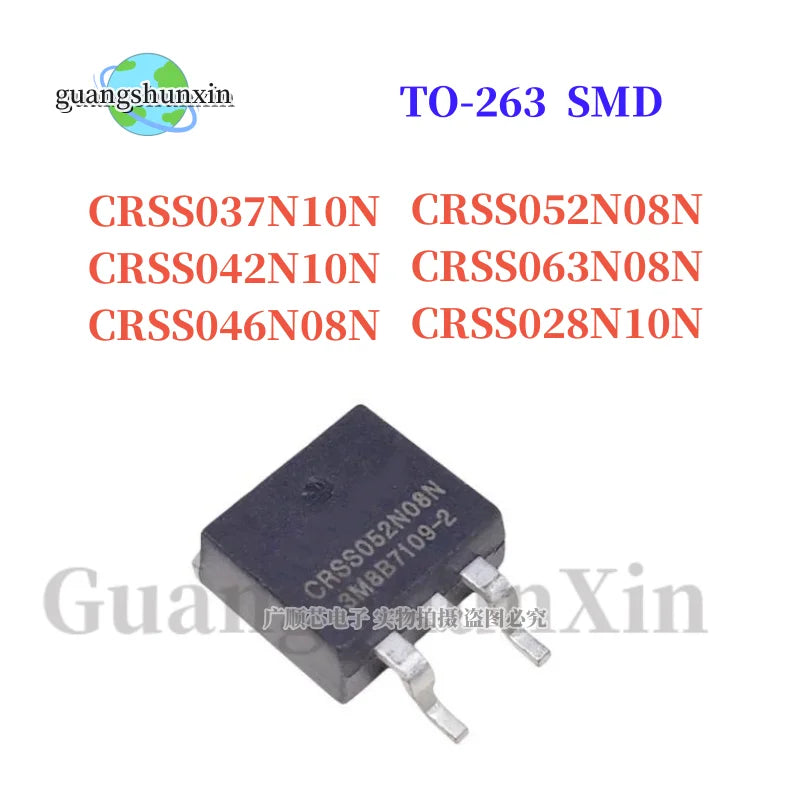 10PCS  CRSS028N10N CRSS037N10N CRSS042N10N CRSS046N08N CRSS052N08N CRSS063N08N TO-263 SMD  N-channel MOS transistor