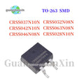 10PCS  CRSS028N10N CRSS037N10N CRSS042N10N CRSS046N08N CRSS052N08N CRSS063N08N TO-263 SMD  N-channel MOS transistor