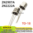 5-10-20pcs/lot 100% new TO18 2N2222A 2N2907A TO-18 2N2222 2N2907